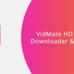 Free Download VidMate Old Version APK – Fast + Secure
