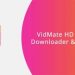 Free Download VidMate Old Version APK – Fast + Secure